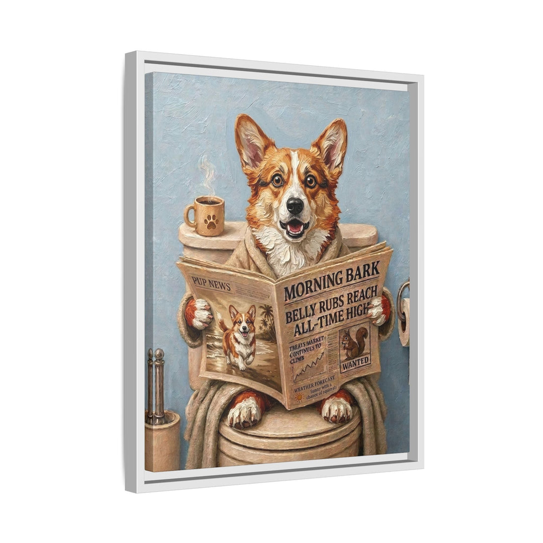 "Morning Business" - Corgi Vertical Framed Canvas - Dog Lover Wall Art