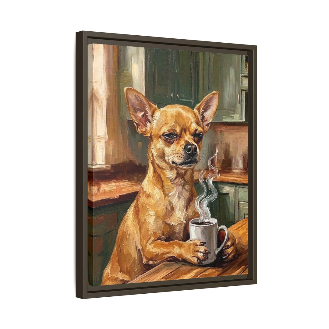 "Before Coffee" - Chihuahua Vertical Framed Canvas - Dog Lover Wall Art