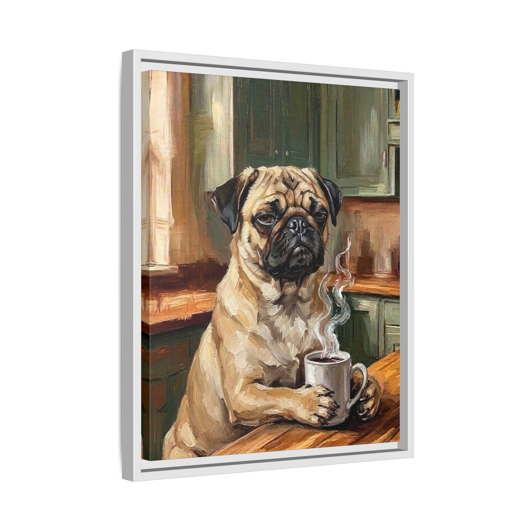 "Before Coffee" - Pug Vertical Framed Canvas - Dog Lover Wall Art