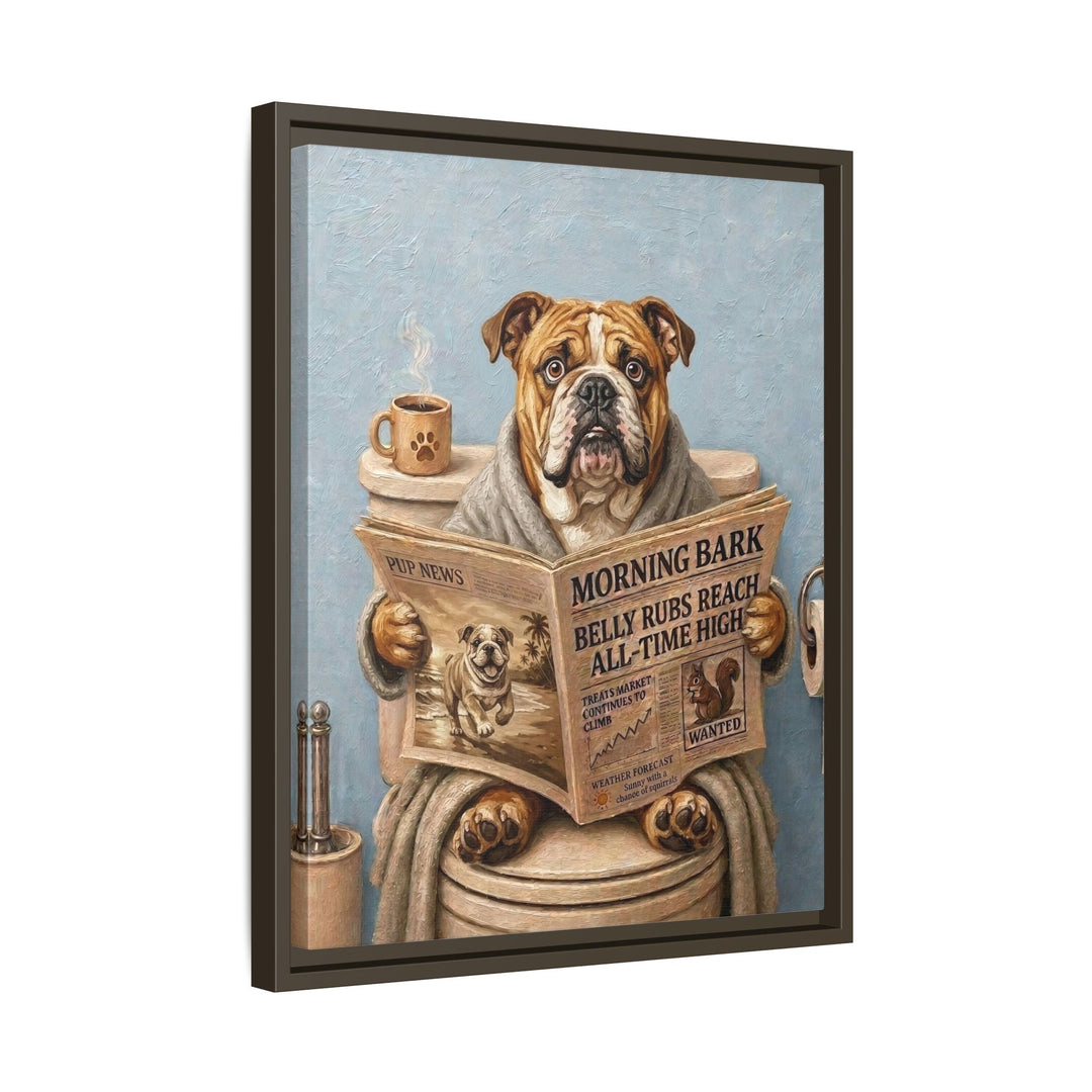 "Morning Business" - English Bulldog Vertical Framed Canvas - Dog Lover Wall Art