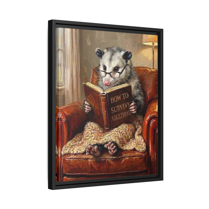 "Survive Adulthood" - Opossum Vertical Framed Canvas - Spirit Animal Wall Art