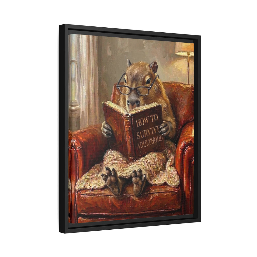 "Survive Adulthood" - Capybara Vertical Framed Canvas - Spirit Animal Wall Art