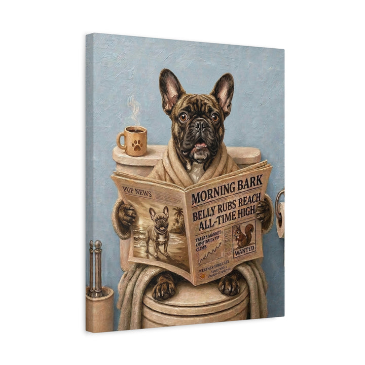 "Morning Business" - French Bulldog Vertical Canvas - Dog Lover Wall Art