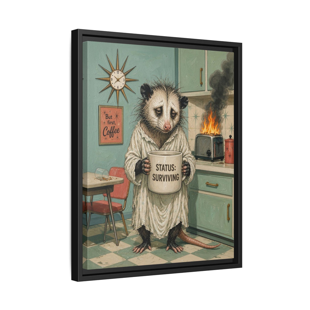 "Status Surviving" - Opossum Vertical Framed Canvas - Dark Burnout Humor Wall Art