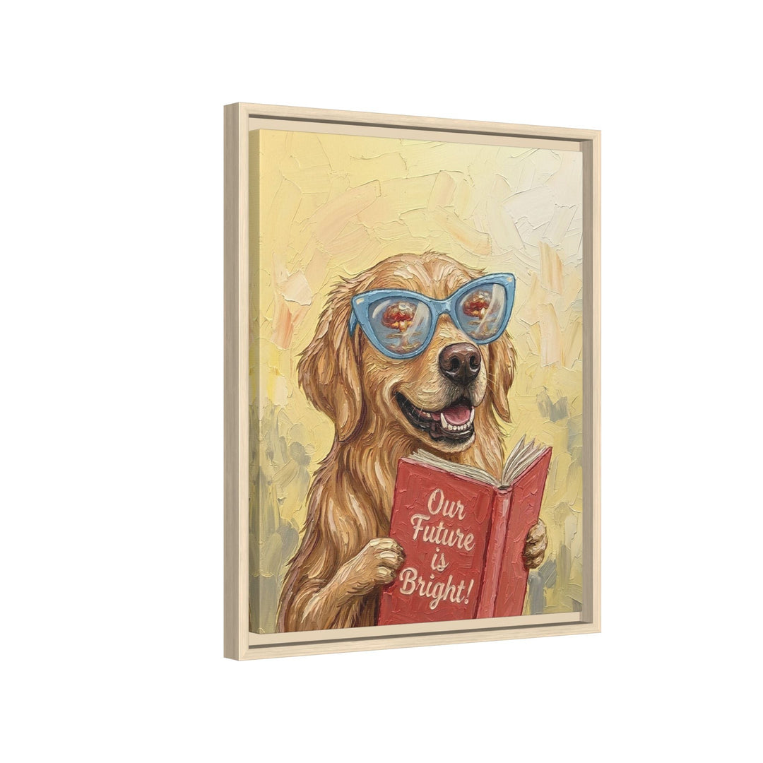 "Our Future is Bright" - Golden Retriever Vertical Framed Canvas - Animal Book Humor Wall Art