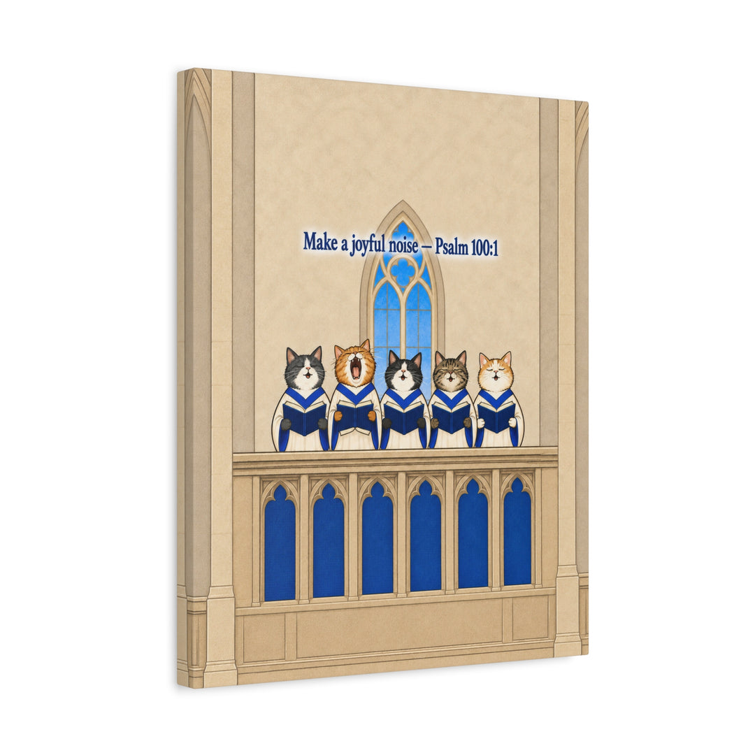 Joyful Noise – Scripture Wall Art with Five Cats in Choir Robes – Canvas / Framed Canvas