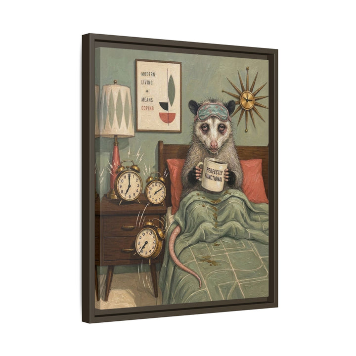 "Perfectly Functional" - Opossum Vertical Framed Canvas - Dark Burnout Humor Wall Art