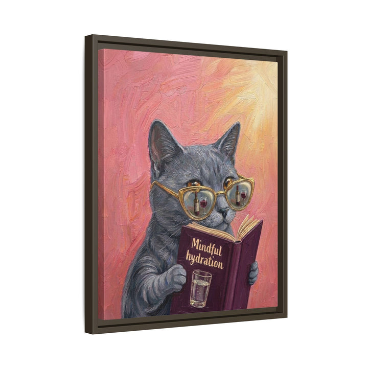 "Mindful Hydration" - Cat Vertical Framed Canvas - Animal Book Humor Wall Art