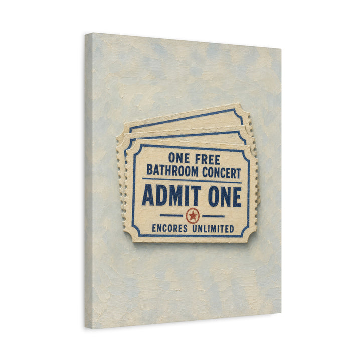 Admit One – Funny Bathroom Art with a Vintage Admission Slip – Canvas / Framed Canvas