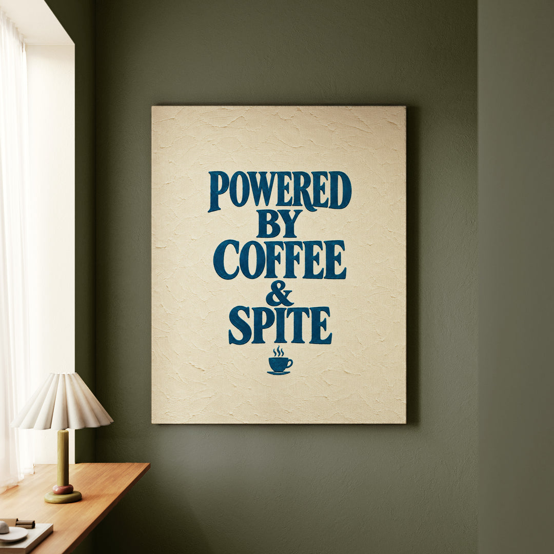Powered By Coffee & Spite – Funny Wall Art with Elegant Serif and a Steaming Cup – Canvas / Framed Canvas