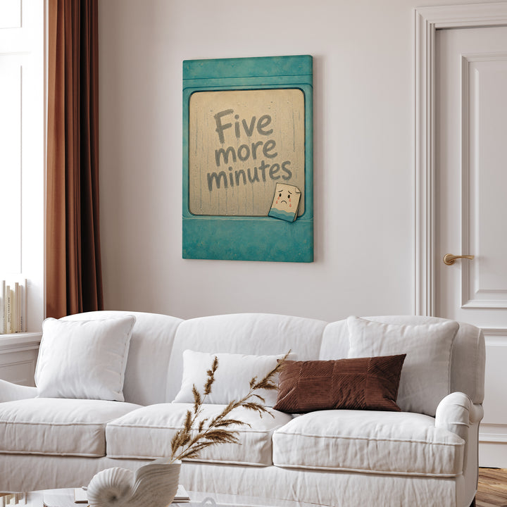 Five More Minutes of Hot Water – Funny Bathroom Art with a Steamy Shower Quote – Canvas / Framed Canvas
