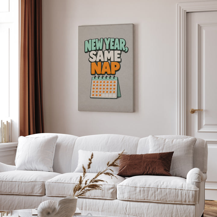 New Year, Same Nap – Gym Wall Art with Bold Painted January Lettering – Canvas / Framed Canvas