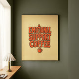 Emotional Support Coffee – Funny Kitchen Art with Thick Words and Rising Steam – Canvas Wall Art
