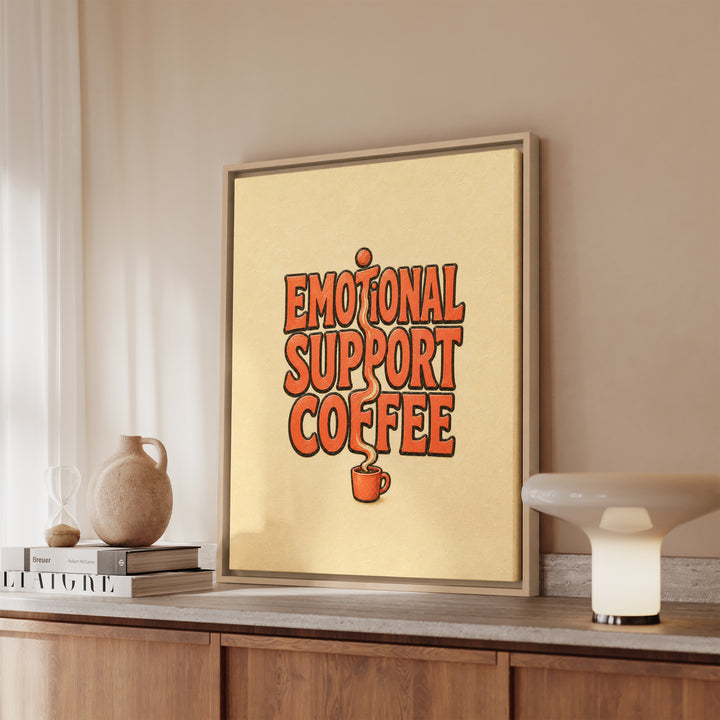 Emotional Support Coffee – Funny Kitchen Art with Thick Words and Rising Steam – Canvas / Framed Canvas