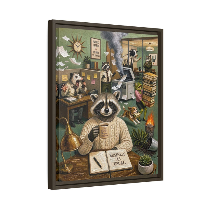 "Business As Usual" - Raccoon Vertical Framed Canvas - Dark Burnout Humor Wall Art