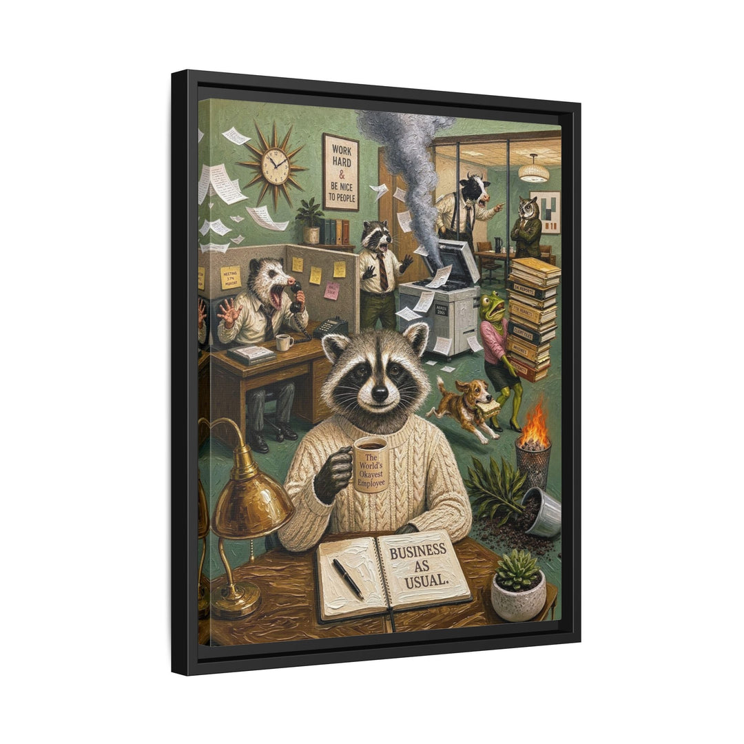 "Business As Usual" - Raccoon Vertical Framed Canvas - Dark Burnout Humor Wall Art