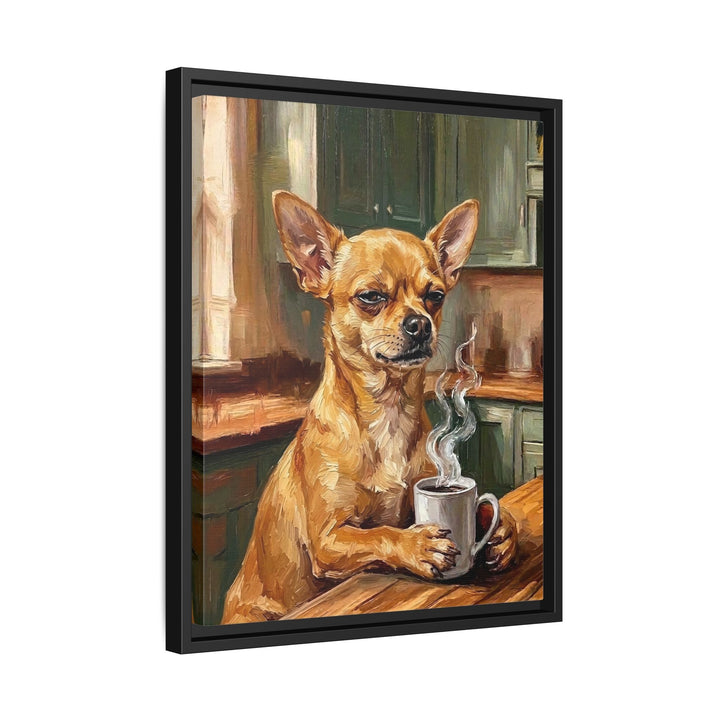 "Before Coffee" - Chihuahua Vertical Framed Canvas - Dog Lover Wall Art