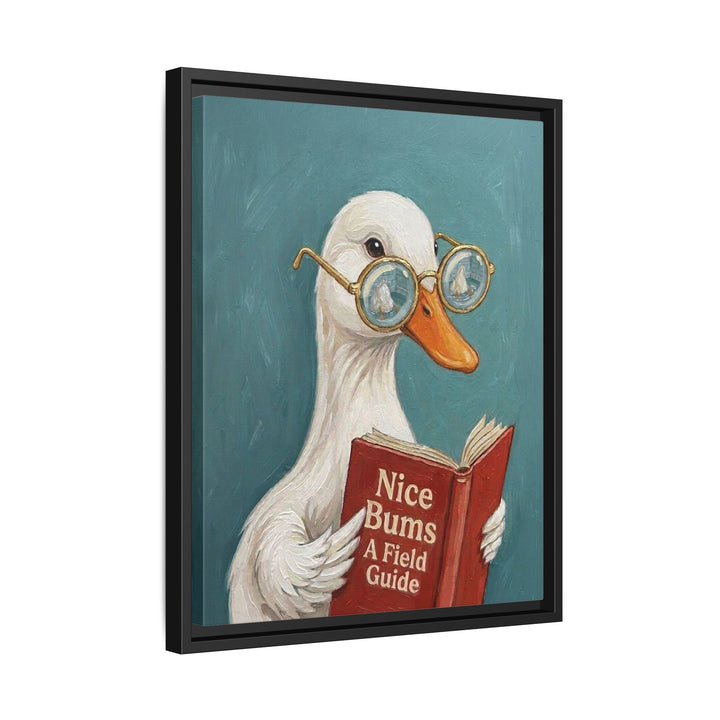 "Nice Bum" - Duck Vertical Framed Canvas - Animal Book Humor Wall Art