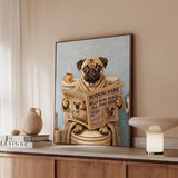 "Morning Business" - Pug Vertical Framed Canvas - Dog Lover Wall Art