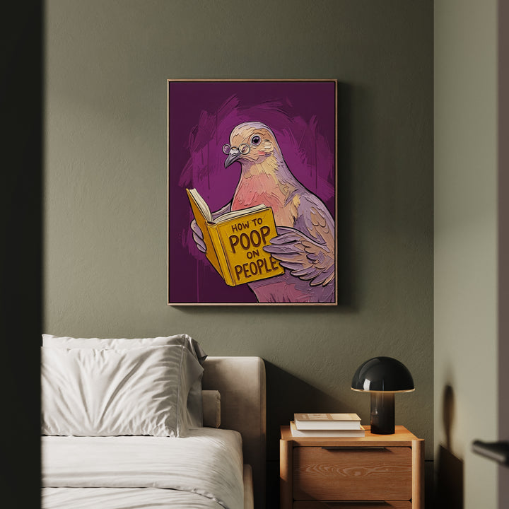 "How to Poop on People" - Funny Dove Vertical Framed Canvas - Humour Wall Art